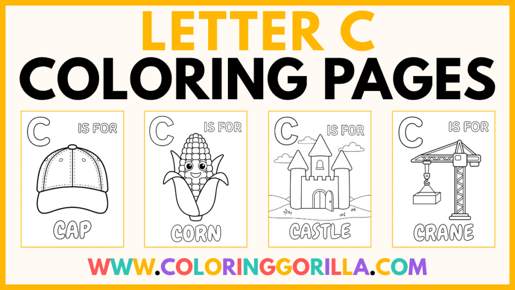 35 Letter C Coloring Pages (Free Printable PDFs)